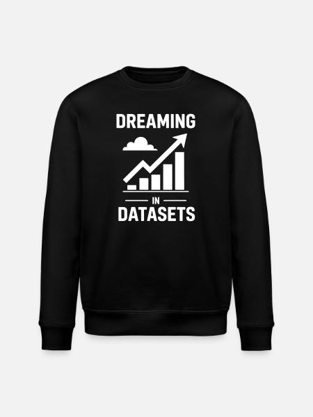 Datenanalyst Spruch Lustiges Datenanalyst Geschenk - Stanley/Stella Unisex Bio-Sweatshirt ROLLER - Schwarz