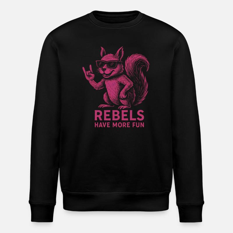 Rebels have more fun - Stanley/Stella ROLLER Unisex Organic Sweatshirt - black