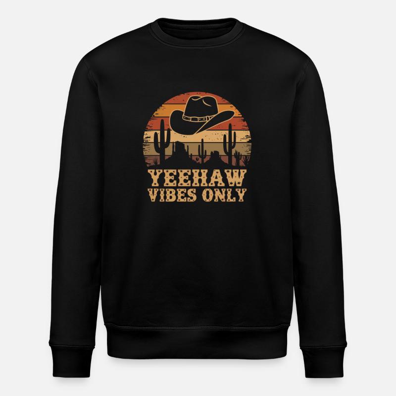 Yeehaw Vibes Only – Rétro western - Sweat bio ROLLER Stanley/Stella Unisexe - noir