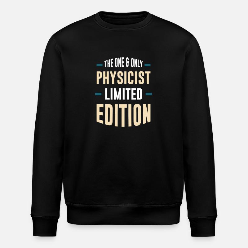 Only Physicist Édition Limitée - Sweat bio ROLLER Stanley/Stella Unisexe - noir