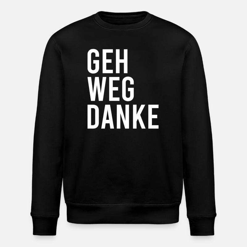 Go away, thank you - Stanley/Stella ROLLER Unisex Organic Sweatshirt - black