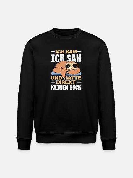 Funny Sloth No Motivation Saying - Stanley/Stella ROLLER Unisex Organic Sweatshirt - black