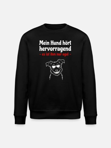 Dog hears excellently - dog with sunglasses - Stanley/Stella ROLLER Unisex Organic Sweatshirt - black