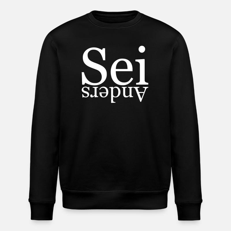 Be different - Stanley/Stella ROLLER Unisex Organic Sweatshirt - black