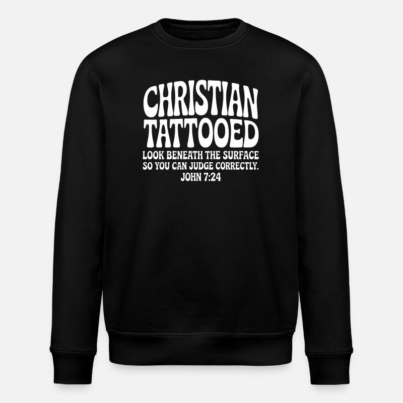 Christian Tattooed Look Beneath Surface - Stanley/Stella ROLLER Unisex Organic Sweatshirt - black