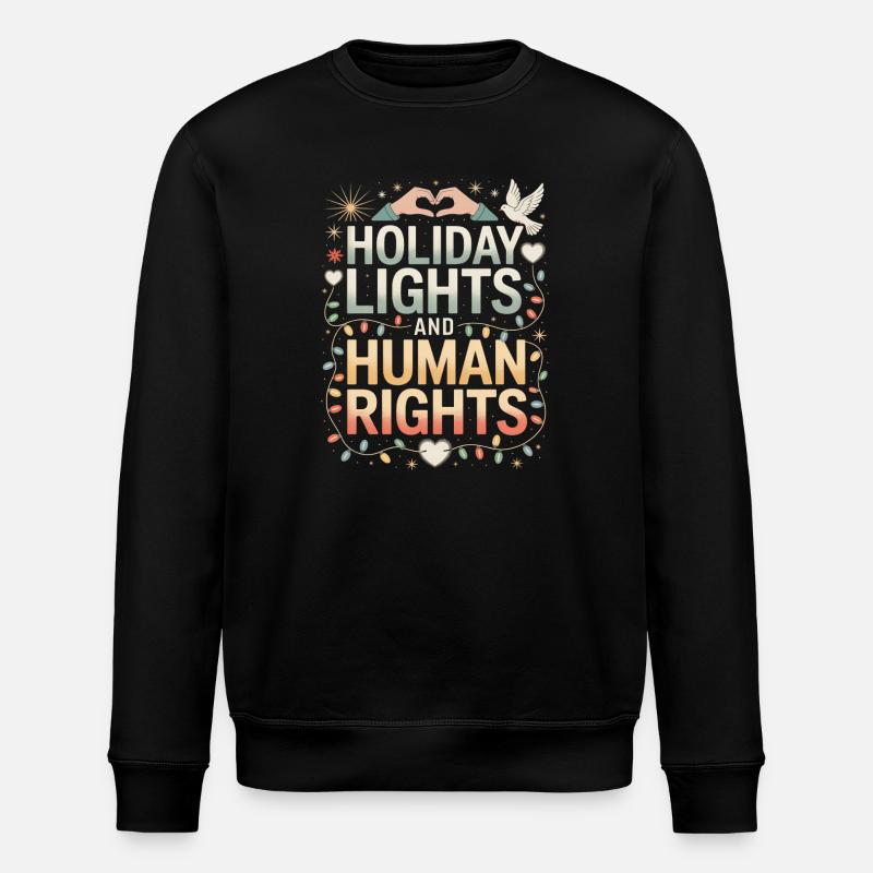 Holiday Lights and Human Rights - Stanley/Stella ROLLER Unisex Organic Sweatshirt - black