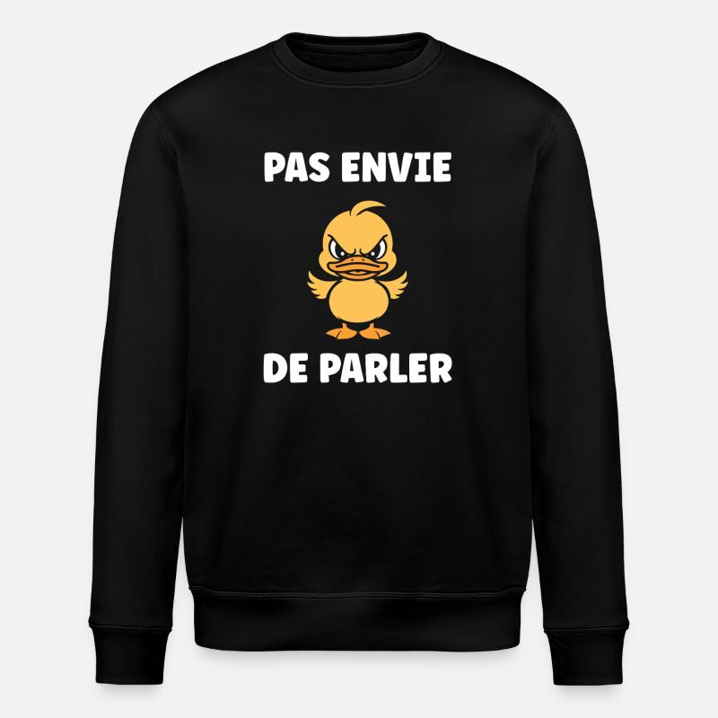 Pas envie de parler Canard - Sweat bio ROLLER Stanley/Stella Unisexe - noir