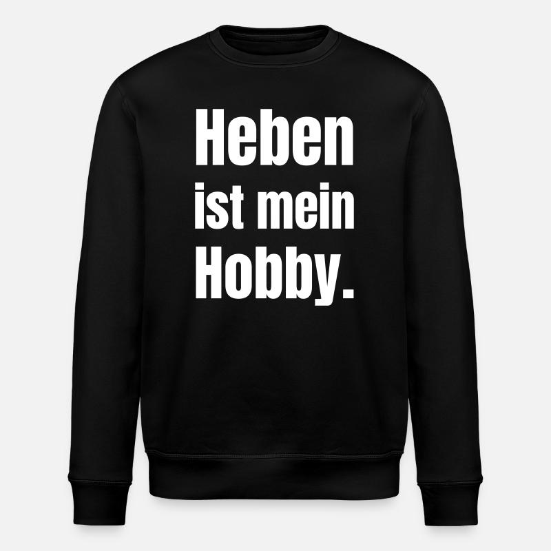 Heben Ist Mein Hobby - Stanley/Stella Unisex Bio-Sweatshirt ROLLER - Schwarz