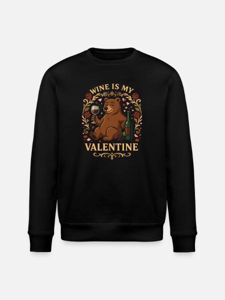 Wine Is My Valentine Bear - Stanley/Stella Unisex Bio-Sweatshirt ROLLER - Schwarz