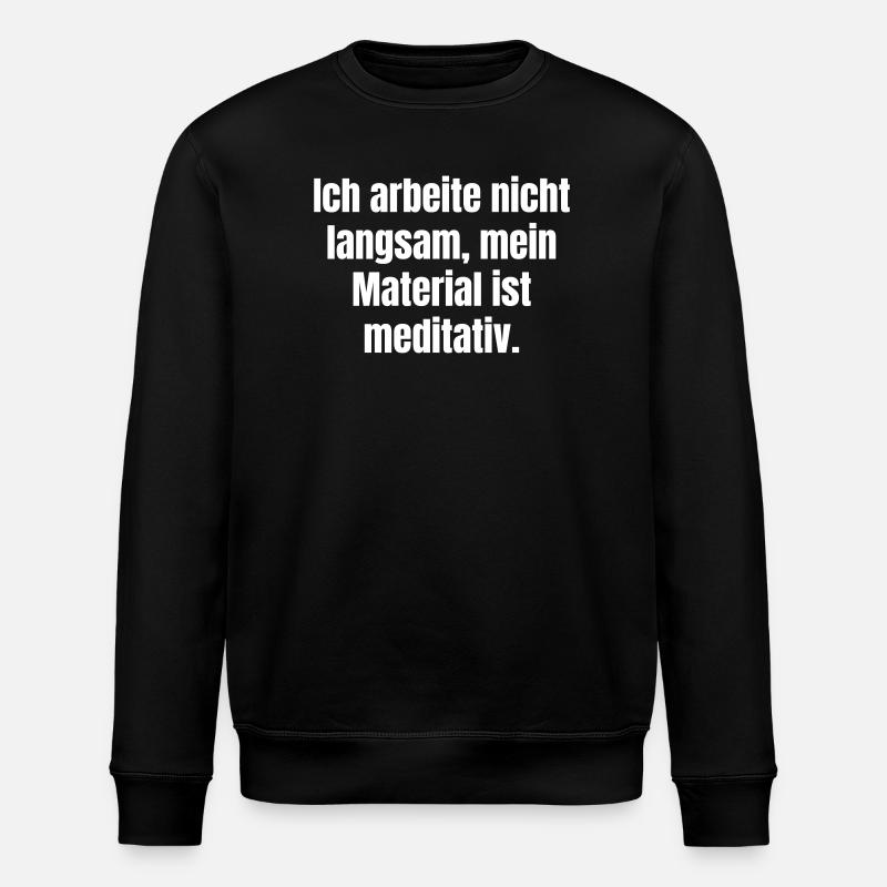 Meditatives Material-Statement - Stanley/Stella Unisex Bio-Sweatshirt ROLLER - Schwarz