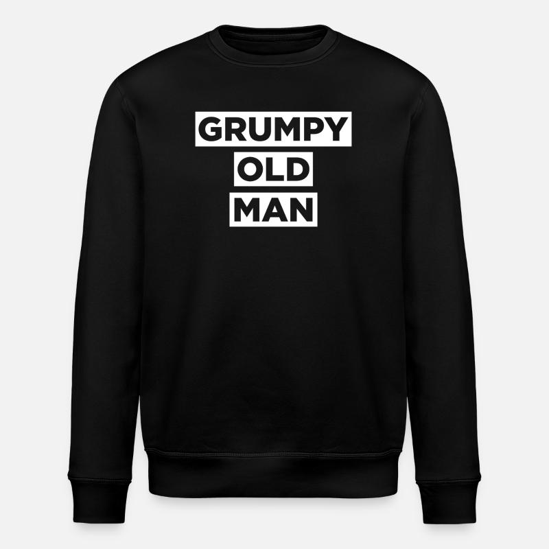 Grumpy Old Man - Stanley/Stella ROLLER Unisex Organic Sweatshirt - black