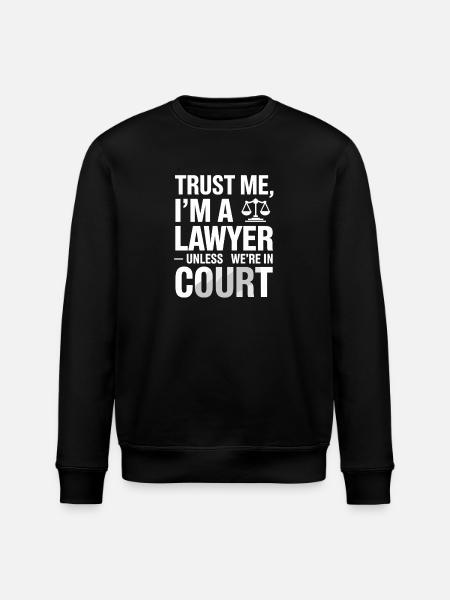 Lita på mig, jag är advokat – förutom i domstol - Ekologisk sweatshirt ROLLER unisex från Stanley/Stella - svart