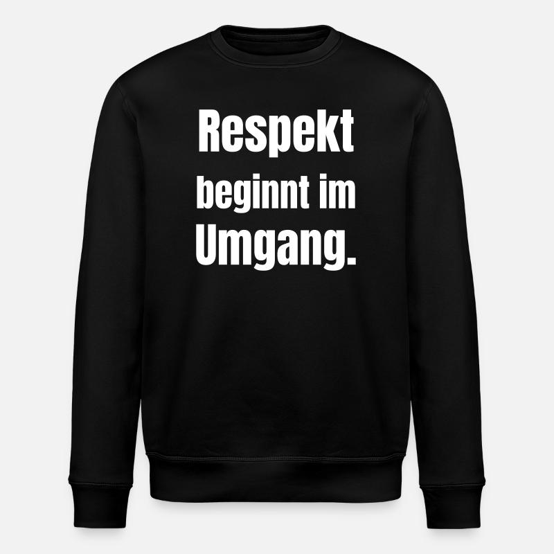 Respekt beginnt im Umgang - Stanley/Stella Unisex Bio-Sweatshirt ROLLER - Schwarz