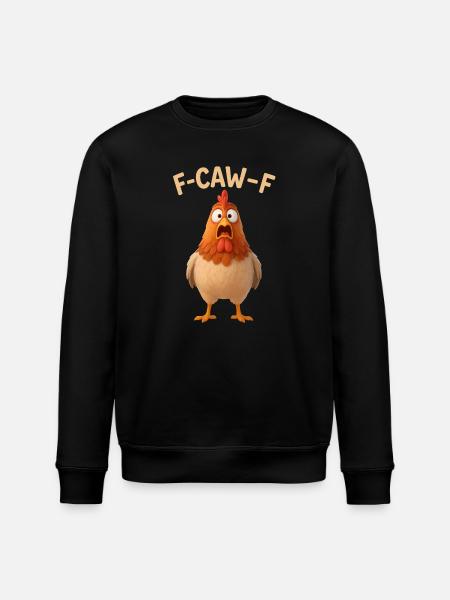 F-CAW-F Chicken - Funny Word Game - Chicken Meme - Stanley/Stella ROLLER Unisex Organic Sweatshirt - black