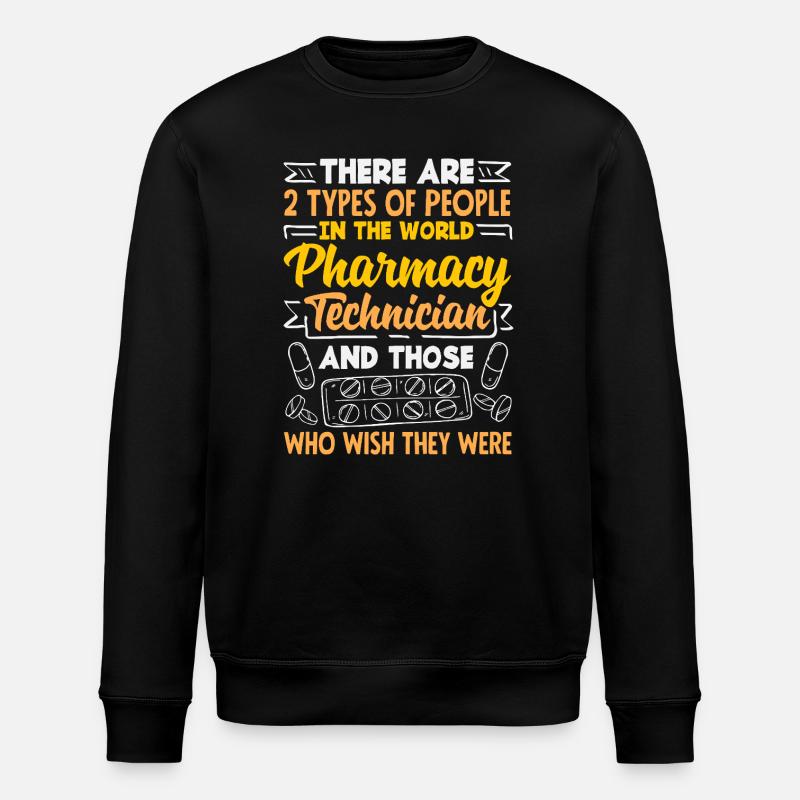 Pharmacist Pharmaceutical Technical - Stanley/Stella ROLLER Unisex Organic Sweatshirt - black