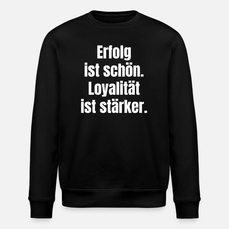 Success and Loyalty Motif Text - Stanley/Stella ROLLER Unisex Organic Sweatshirt - black