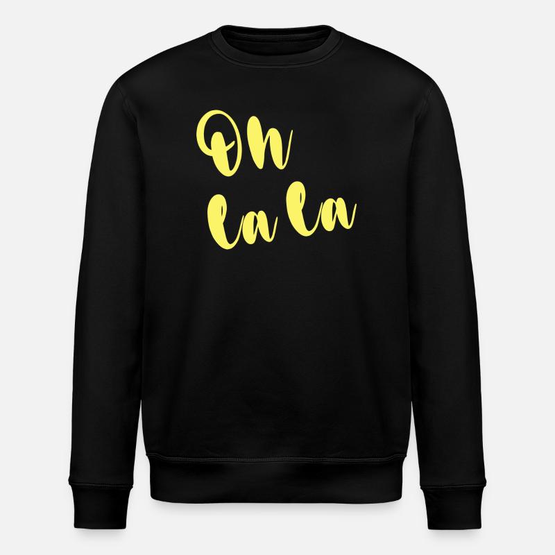 OH LA LA - Stanley/Stella ROLLER Unisex Organic Sweatshirt - black