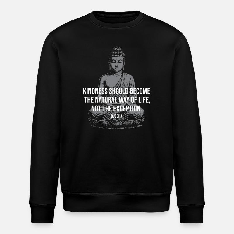 La bonté du Bouddha : Vie naturelle - Sweat bio ROLLER Stanley/Stella Unisexe - noir