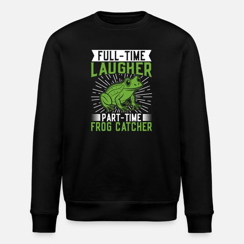 Frog Catcher Full-Time Laugher Frog - Stanley/Stella Unisex Bio-Sweatshirt ROLLER - Schwarz
