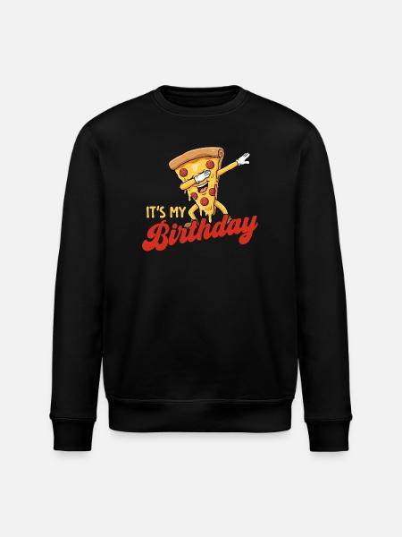 It’s My Birthday Dabbing Pizza Funny Party - Stanley/Stella ROLLER Unisex Organic Sweatshirt - black