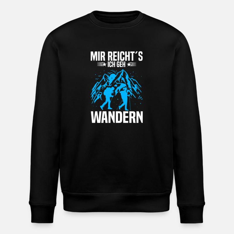 Mir reicht’s ich geh wandern - Stanley/Stella Unisex Bio-Sweatshirt ROLLER - Schwarz