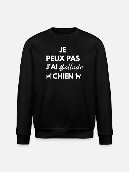 I can't I have Ballade Chien - Stanley/Stella ROLLER Unisex Organic Sweatshirt - black