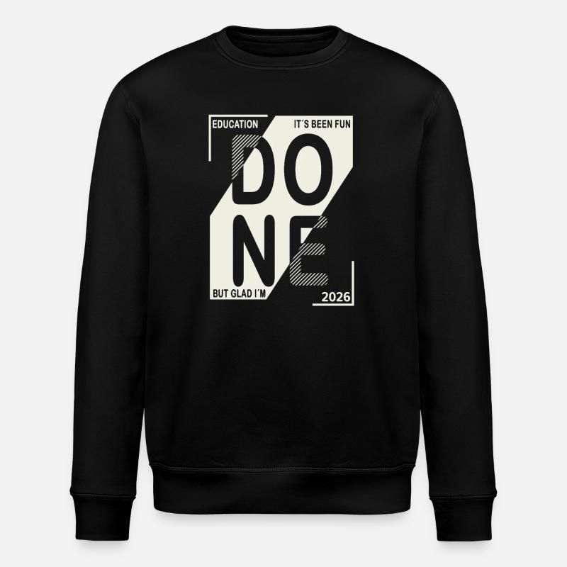 Done 2026 – Ausbildung geschafft Design - Stanley/Stella Unisex Bio-Sweatshirt ROLLER - Schwarz