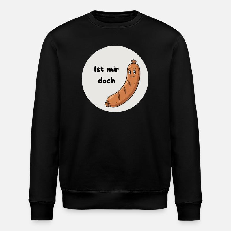 Ist mir doch Wurst - Stanley/Stella Unisex Bio-Sweatshirt ROLLER - Schwarz