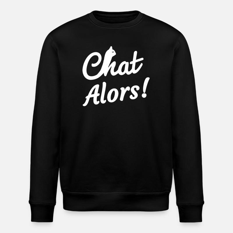 Chat Alors! - Sweat bio ROLLER Stanley/Stella Unisexe - noir