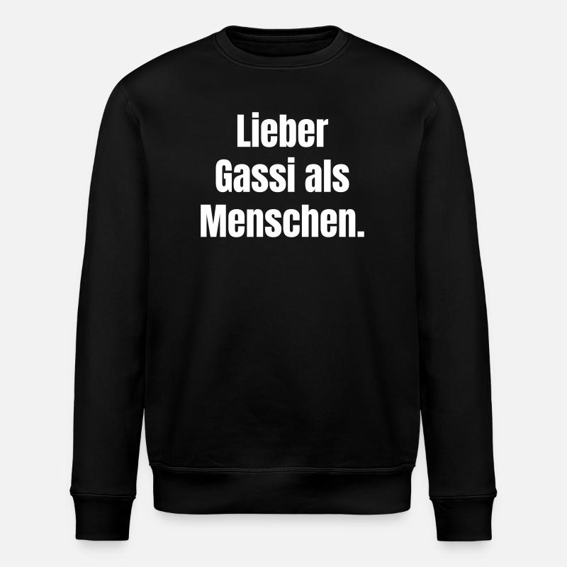 Lieber Gassi als Menschen Spruch - Stanley/Stella Unisex Bio-Sweatshirt ROLLER - Schwarz