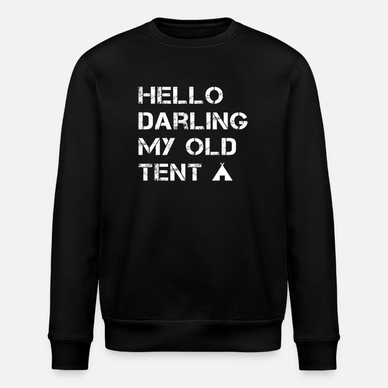 Hello Darling My Old Tent - Stanley/Stella ROLLER Unisex Organic Sweatshirt - black