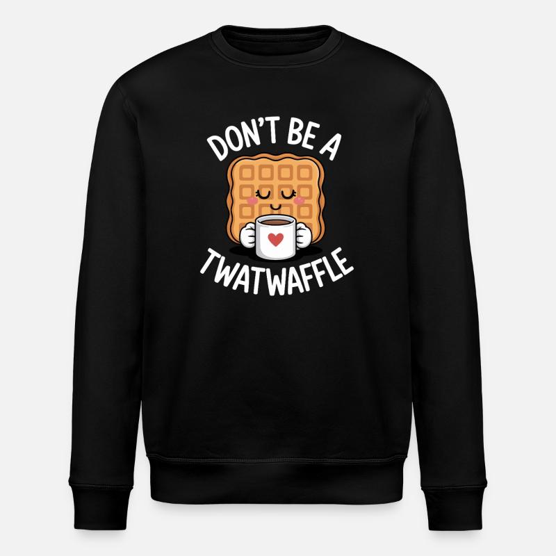 Don't Be A Twatwaffle - Stanley/Stella ROLLER Unisex Organic Sweatshirt - black