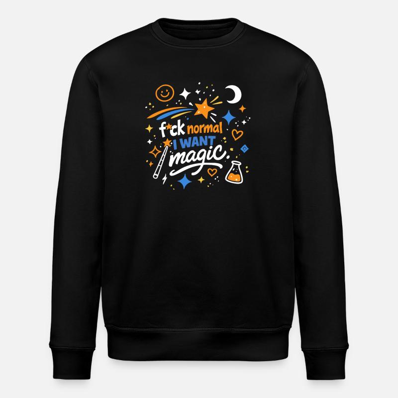 Magie au lieu de normalité - Sweat bio ROLLER Stanley/Stella Unisexe - noir