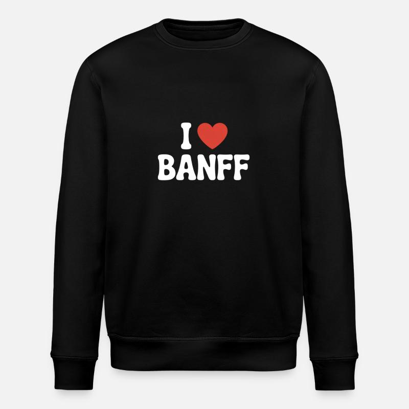 I love Banff - Stanley/Stella ROLLER Unisex Organic Sweatshirt - black