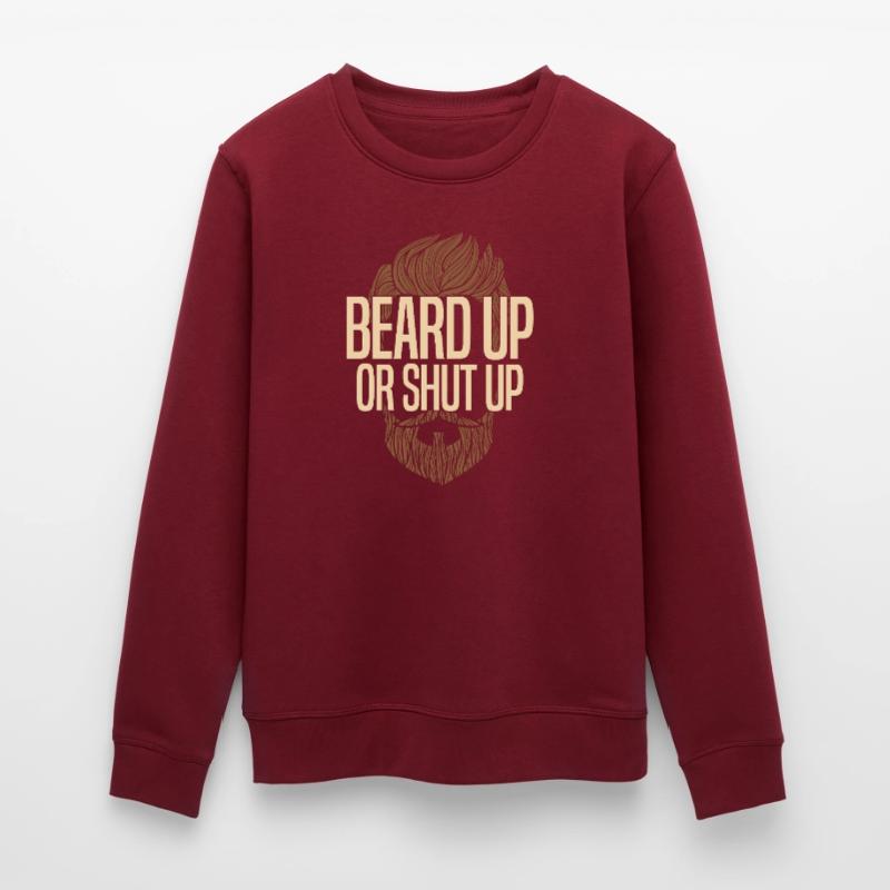 Bart hoch oder halt den Mund Stanley/Stella Unisex Bio-Sweatshirt ROLLER