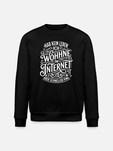 Im Internet Wohne Ich Zitat - Stanley/Stella Unisex Bio-Sweatshirt ROLLER - Schwarz