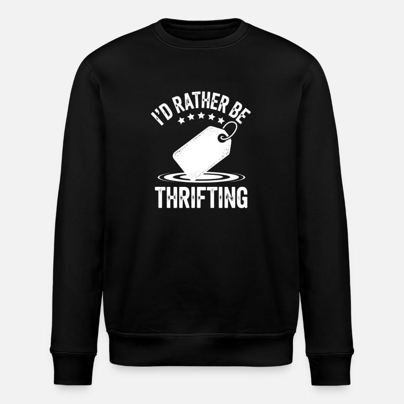 Ich würde lieber im Secondhand-Geschäft sein - Stanley/Stella Unisex Bio-Sweatshirt ROLLER - Schwarz