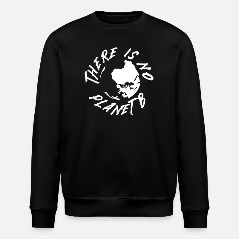Keine Planet B Erde-Grafik - Stanley/Stella Unisex Bio-Sweatshirt ROLLER - Schwarz