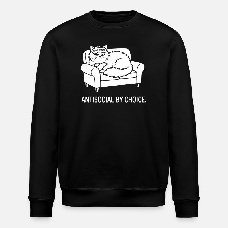 Antisocial by Choice Cat Gift - Stanley/Stella ROLLER Unisex Organic Sweatshirt - black