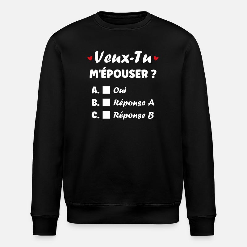 Vex-Tu M'épouser ? Choix Amoureux - Sweat bio ROLLER Stanley/Stella Unisexe - noir