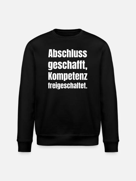 Graduation completed - competence unlocked - Stanley/Stella ROLLER Unisex Organic Sweatshirt - black