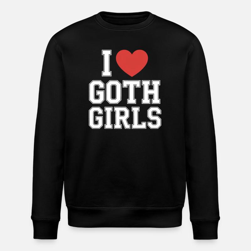 J’aime les filles gothiques - Sweat bio ROLLER Stanley/Stella Unisexe - noir