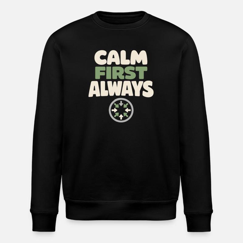 Calmness beats panic, lifestyle, - Stanley/Stella ROLLER Unisex Organic Sweatshirt - black