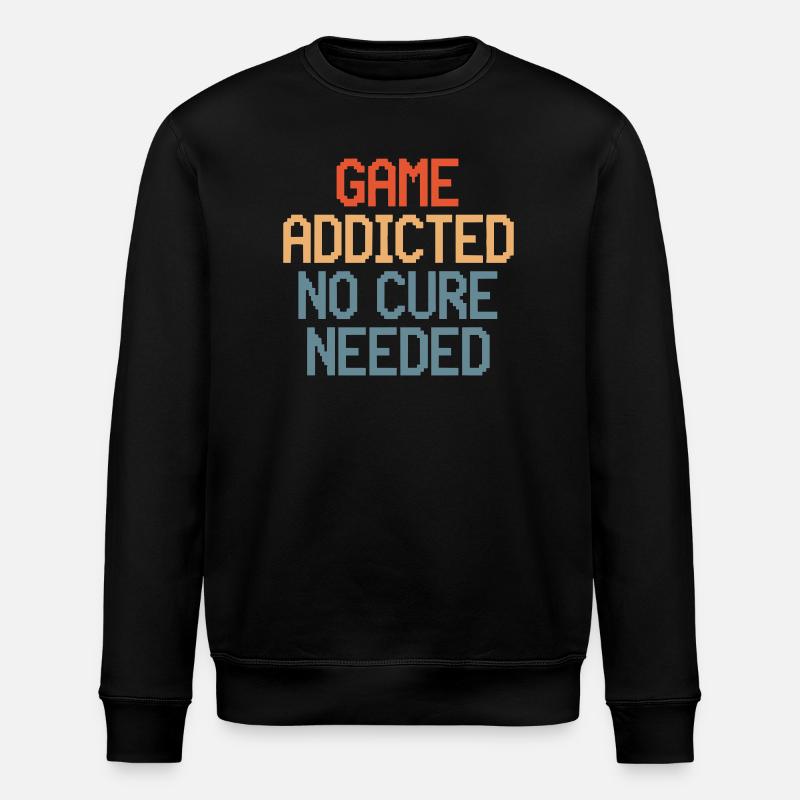 Game Addicted : pas besoin de remède - Sweat bio ROLLER Stanley/Stella Unisexe - noir