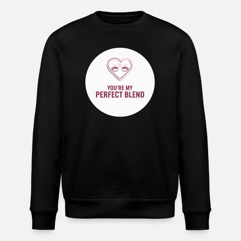 Tu es mon mélange parfait – Aimant - Sweat bio ROLLER Stanley/Stella Unisexe - noir