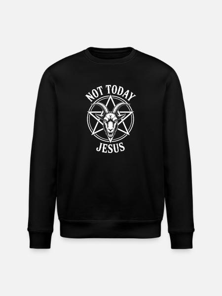Not Today Jesus Goat Emblem - Stanley/Stella ROLLER Unisex Organic Sweatshirt - black