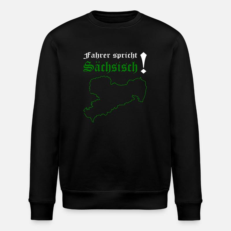 Saxon Saxon dialect of Saxony - Stanley/Stella ROLLER Unisex Organic Sweatshirt - black