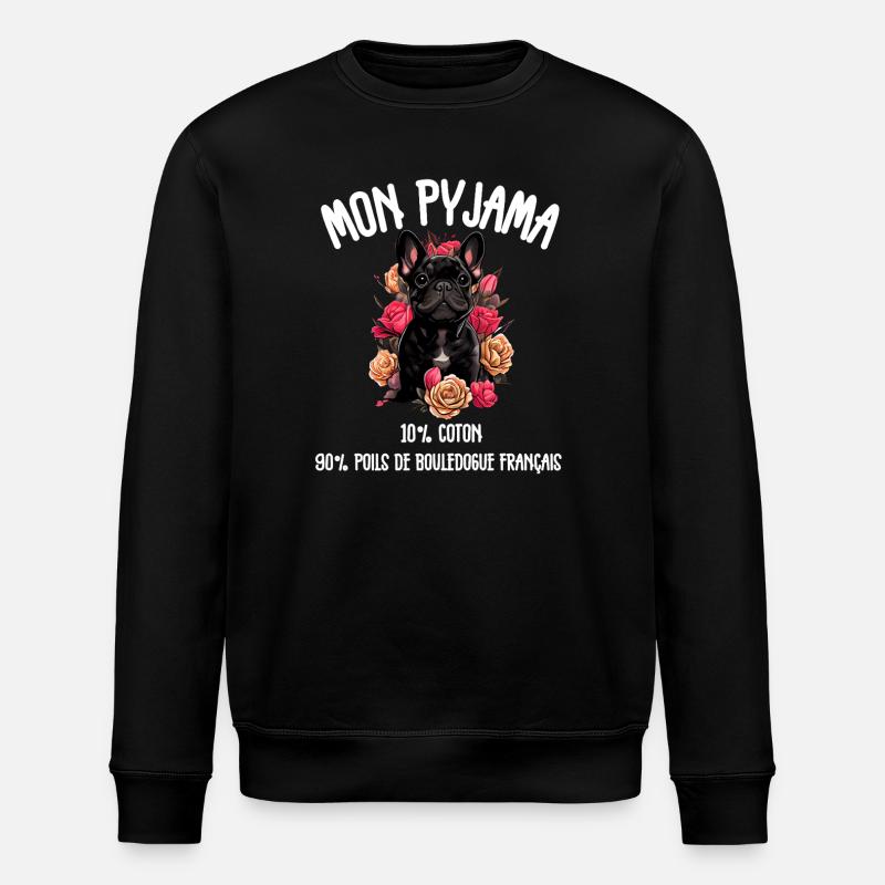 Pyjama Poils Bouledogue Humour - Sweat bio ROLLER Stanley/Stella Unisexe - noir