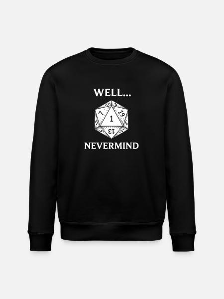 Critical Failure: Pen & Paper Humor - Stanley/Stella ROLLER Unisex Organic Sweatshirt - black