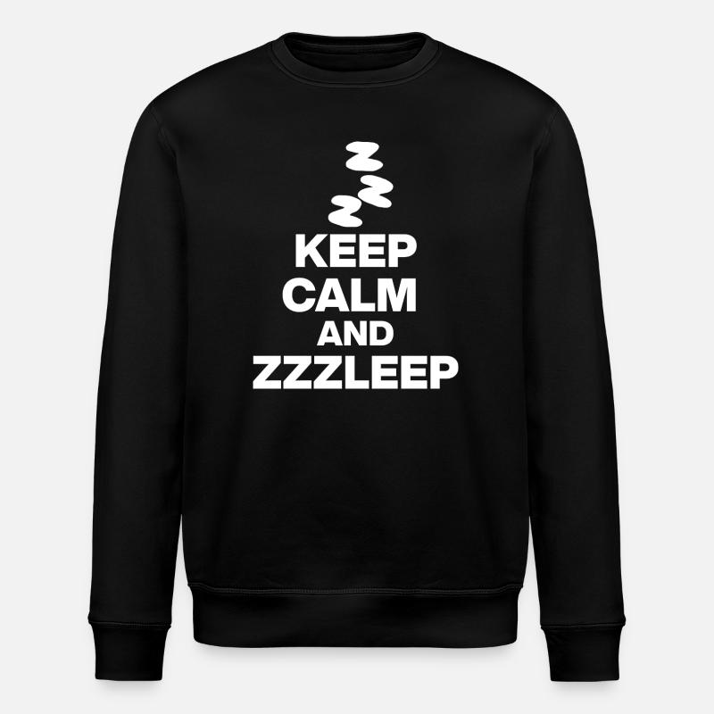 KEEP CALM AND ZZZLEEP 1aZzzleep - Stanley/Stella ROLLER Unisex Organic Sweatshirt - black